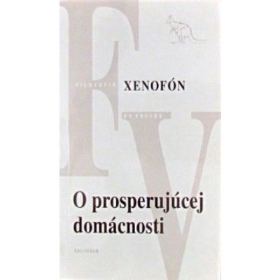 O prosperujúcej domácnosti - Xenofón .