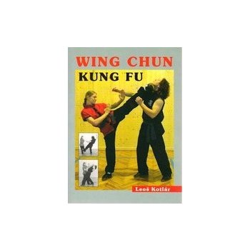 Wing Chun - Kung Fu - Leoš Kotlár