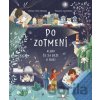 Po zotmení - Monika Utnik-Strugała, Małgosia Piątkowska
