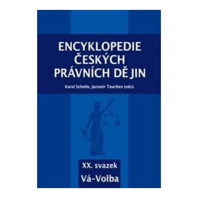 Encyklopedie českých právních dějin, XX. svazek Vá-Volba