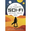 Ultimate Sci-Fi Movie Quiz Book (Farnell Chris)