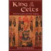 King of the Celts