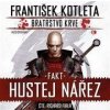 Fakt hustej nářez - František Kotleta