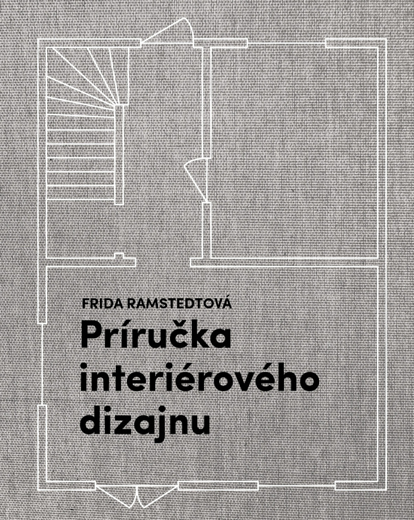 Príručka interiérového dizajnu - Frida Ramstedt