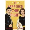 It Happened One Fight (Brožovaná)