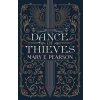 Dance of Thieves (Dance of Thieves 1) - Mary E. Pearsonová
