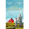 The Silent Resistance - Anna Normann