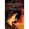 Goodbye, My Princess (Fei Wo Si Cun)(Pevná)