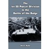 The 1st SS Panzer Division in the Battle of the Bulge (Steve Kane)(Brožovaná)