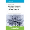 E-kniha Neurointenzivní péče v kostce - Volný Ondřej a kolektiv