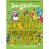 Najhorší superhrdinovia na svete - David Walliams