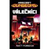 Minecraft - Válečníci - Matt Forbeck