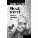 Slová a veci - Michel Foucault