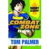 Combat Zone (Tom Palmer)(Brožovaná)