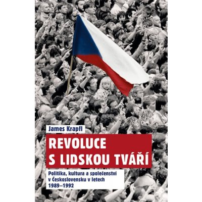 Revoluce s lidskou tváří