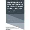 Macroeconomic Risk and Growth in the Southeast Asian Countries: Insight from Sea (Barnett William A.)