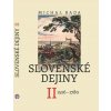 Slovenské dejiny II 1526 - 1780 (Michal Bada)