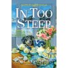 In Too Steep - Kate Kingsbury