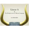 Linear A & The Decipherment of Minoan Language