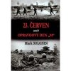 23 červen aneb Opravdový den M - Solonin Mark