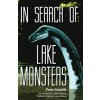 In Search of Lake Monsters (Peter Costello)(Brožovaná)