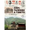 Dějiny Číny, Taiwanu a Tibetu v datech - Vladimír Liščák