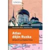 Atlas dějin Ruska - Rey Marie Pierre