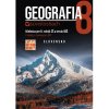 Geografia v súvislostiach 8 - učebnica (Bernard Brisuda, Jana Tomašovičová, Mariana Svoradová Lacinová, Milan Trnka, Peter Scholtz)