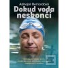 Dokud voda neskončí (Abhejali Bernardová)