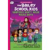 Vampires Don't Wear Polka Dots: A Graphix Chapters Book (The Adventures of the Bailey School Kids #1) - Debbie Dadey, Marcia Thornton Jones
