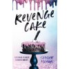 Revenge Cake (Skyler Mason)(Brožovaná)