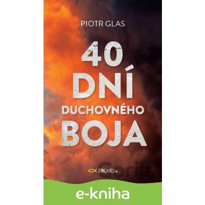E-kniha 40 dní duchovného boja - Piotr Glas