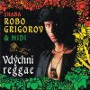 Robo Grigorov - Vdýchni Reggae