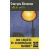 Felicie est la (Georges Simenon)(Brožovaná)