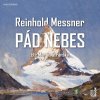 Pád nebes - Reinhold Messner - online doručenie