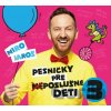 Miro Jaroš: Pesničky pre (ne)poslušné deti 3 - Miro Jaroš
