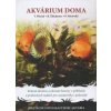 Akvárium doma - B.Ždichynec, P.Nácovský