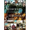 Velkolepá sídla středních Čech - Vratislav Košťál, Renata Košťálová