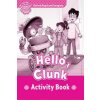 Oxford Read and Imagine: Starter:: Hello, Clunk activity book