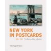 New York in Postcards 1880-1980: The Andreas Adam Collection (Andreas Adam,Paul Goldberger,Kent Lydecker)(Pevná)