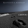KRATOCHVÍL & ACKERMAN & ZANGI - Cestou (CD)