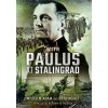 With Paulus at Stalingrad