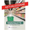 Tovaroznalectvo I pre SOŠ (Antónia Balažovičová)
