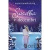 Svadba v decembri - Sarah Morgan