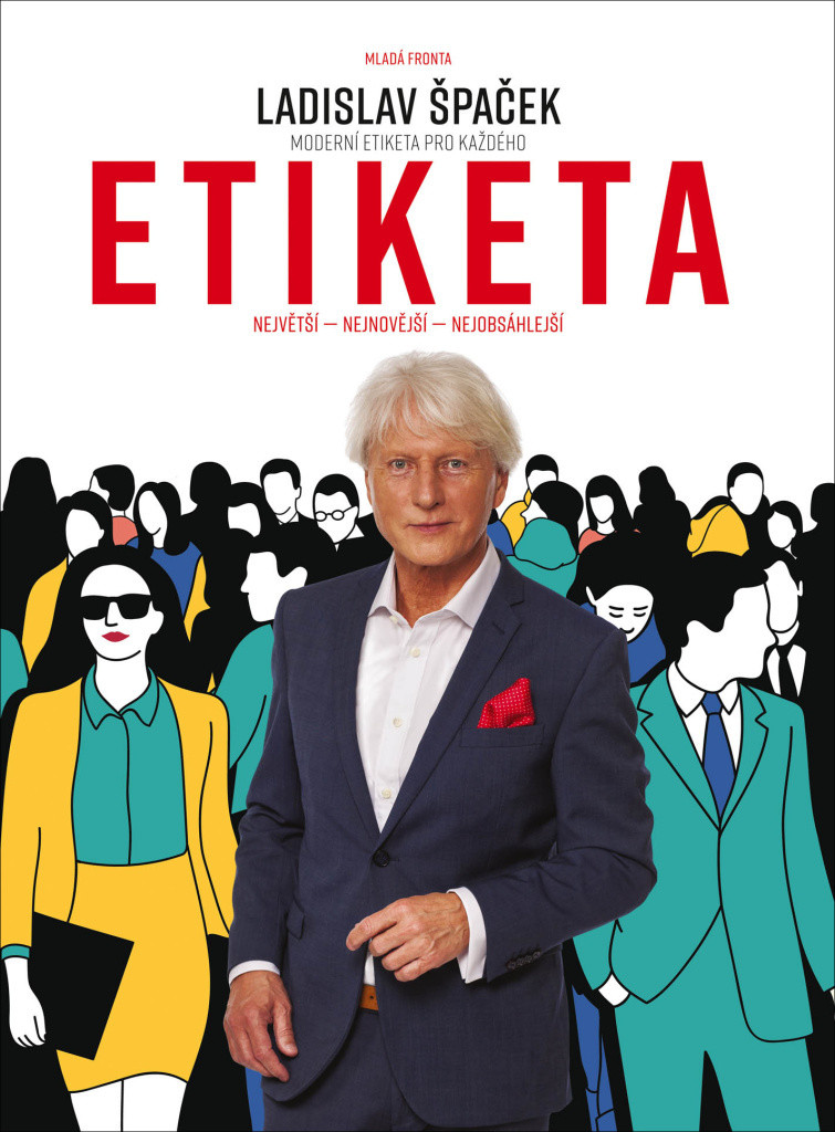 ETIKETA Moderní etiketa pro každého