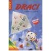 Draci snadno a rychle - zaručeně létající - Scholl Klaus