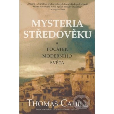 Mysteria středověku - Thomas Cahill