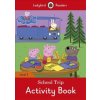 Peppa Pig: School Trip Activity Book - Ladybird Readers Level 2