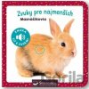Zvuky pre najmenších: Maznáčikovia - Svojtka&Co.