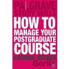 How to Manage your Postgraduate Course - Lucinda Becker